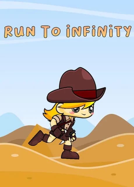Run to Infinity