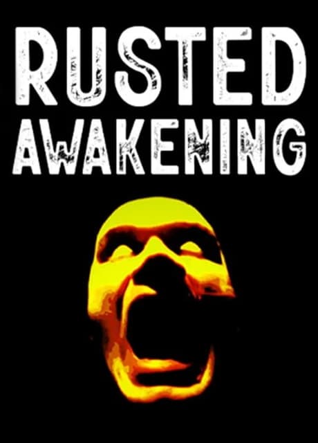 Rusted Awakening
