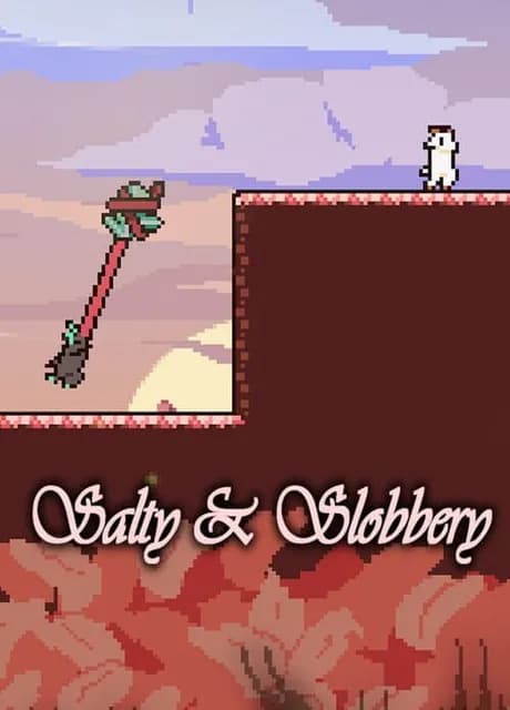 Salty & Slobbery