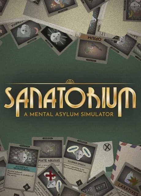 Sanatorium: A Mental Asylum Simulator