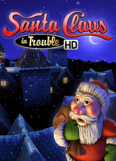 Santa Claus in Trouble HD