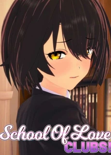 School Of Love: Clubs!