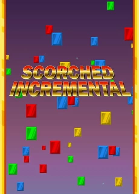 Scorched Incremental