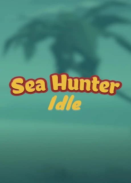 Sea Hunter Idle