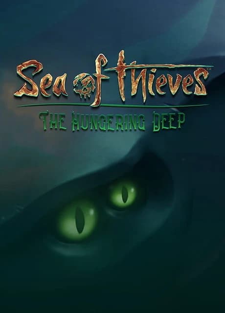 Sea of Thieves: The Hungering Deep