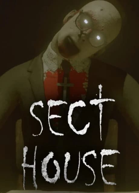 Sect House