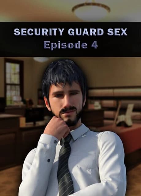 Security Guard Sex: Episode 4