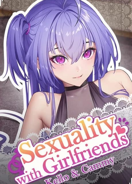 Sexuality with Girlfriends: Kello & Cammy