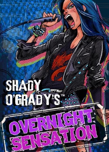 Shady O'Grady's Overnight Sensation