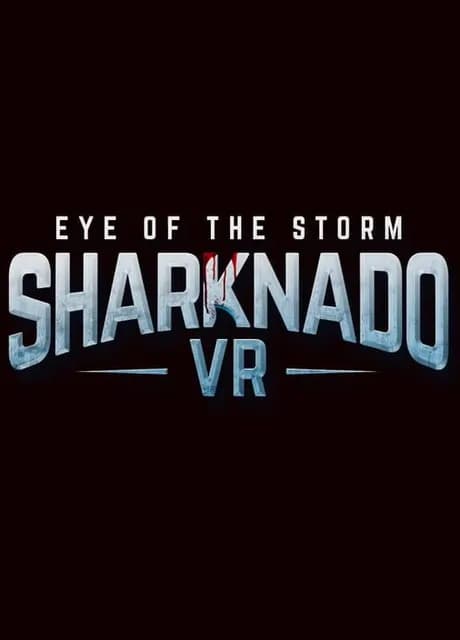 Sharknado VR: Eye of the Storm