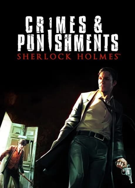 Sherlock Holmes: Crimes & Punishments