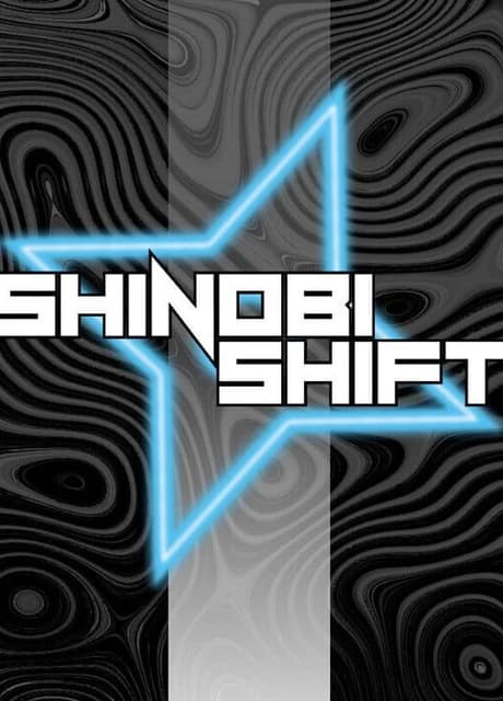 Shinobi Shift