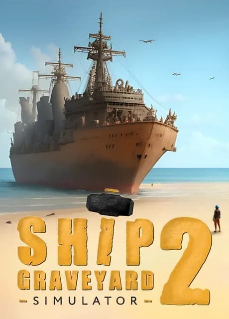 Ship Graveyard Simulator 2