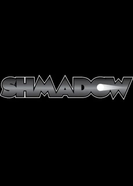 Shmadow