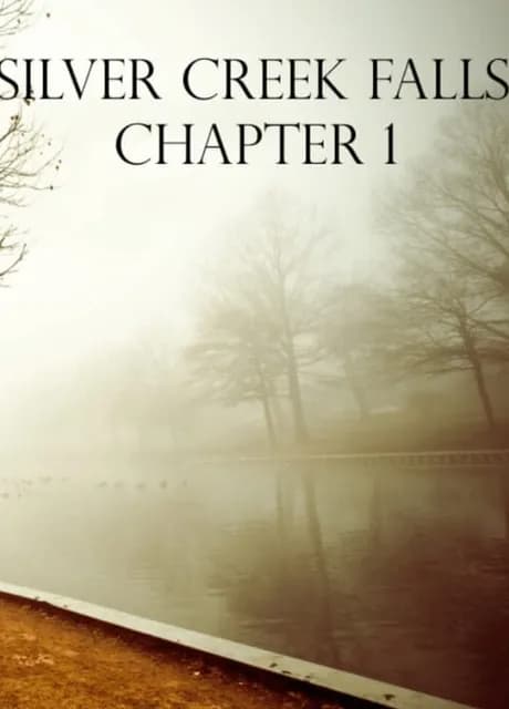 Silver Creek Falls: Chapter 1