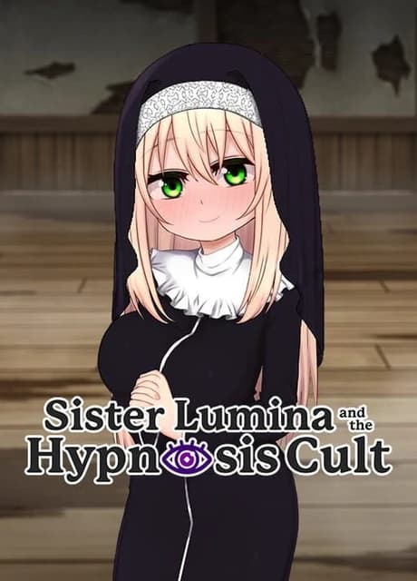 Sister Lumina and the Hypnosis Cult