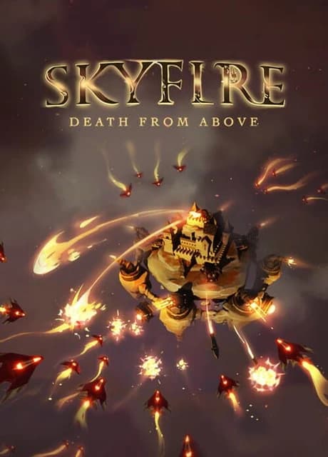 Skyfire: Death From Above