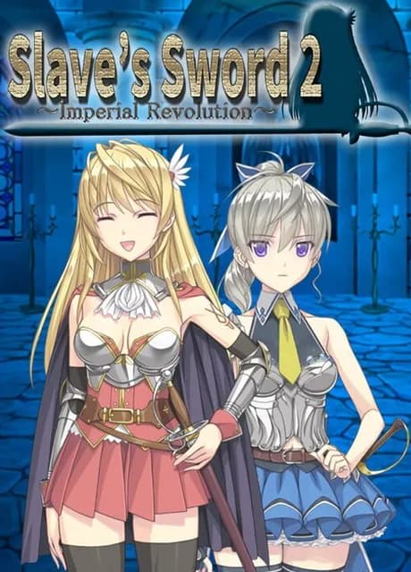Slave's Sword 2 ~Imperial Revolution~