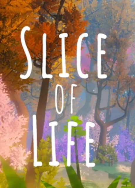 Slice of Life