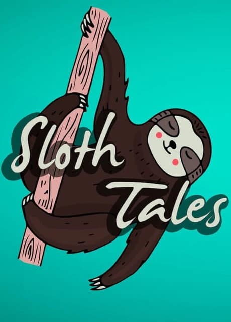 Sloth Tales