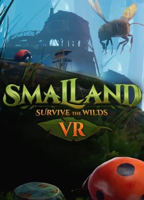 Smalland: Survive the Wilds VR