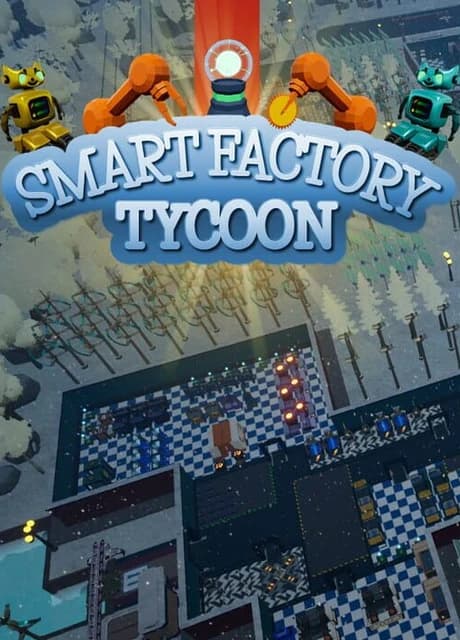 Smart Factory Tycoon