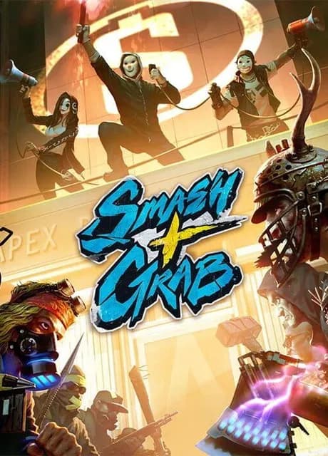 Smash + Grab