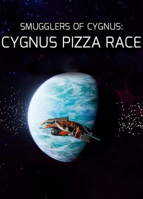 Smugglers of Cygnus: Cygnus Pizza Race