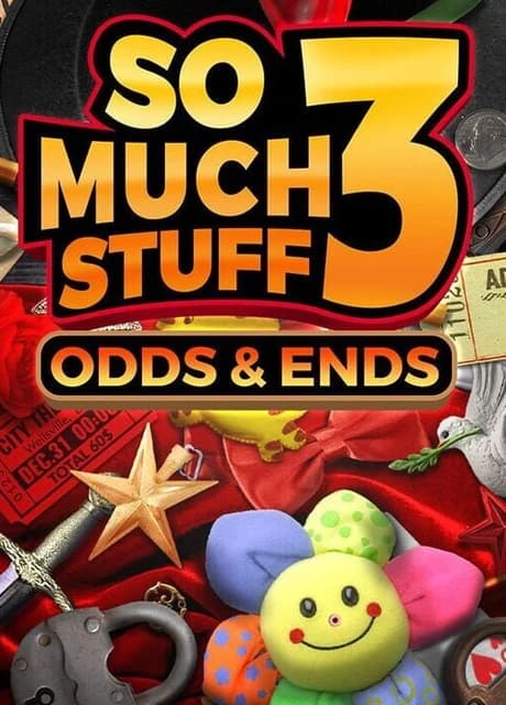 So Much Stuff 3: Odds & Ends