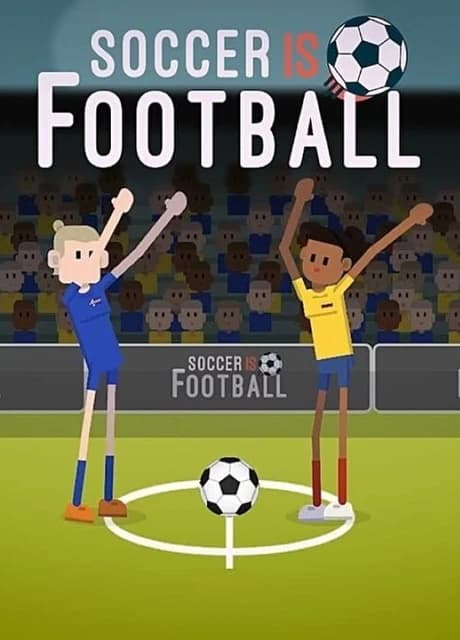 Soccer Is Football