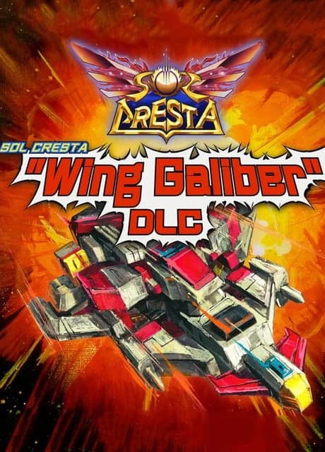 Sol Cresta: Wing Galiber II