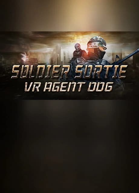 Soldier Sortie: VR Agent 006