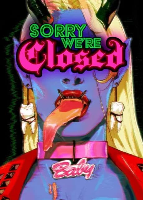Sorry We're Closed