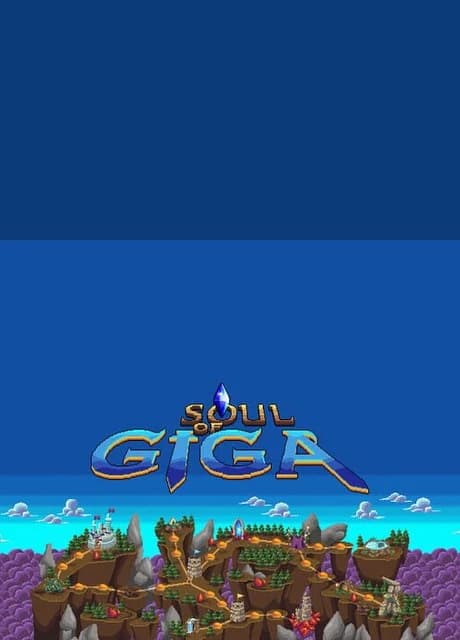 Soul of Giga