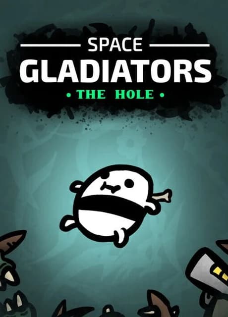 Space Gladiators: The Hole