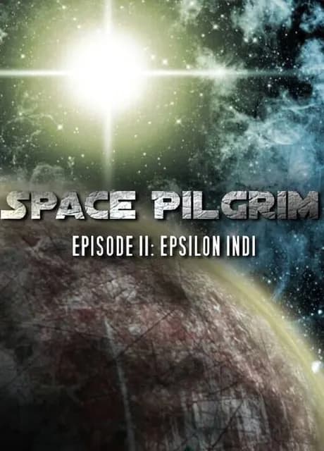 Space Pilgrim Episode II: Epsilon Indi