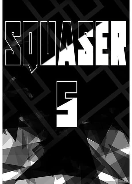 Squaser 5