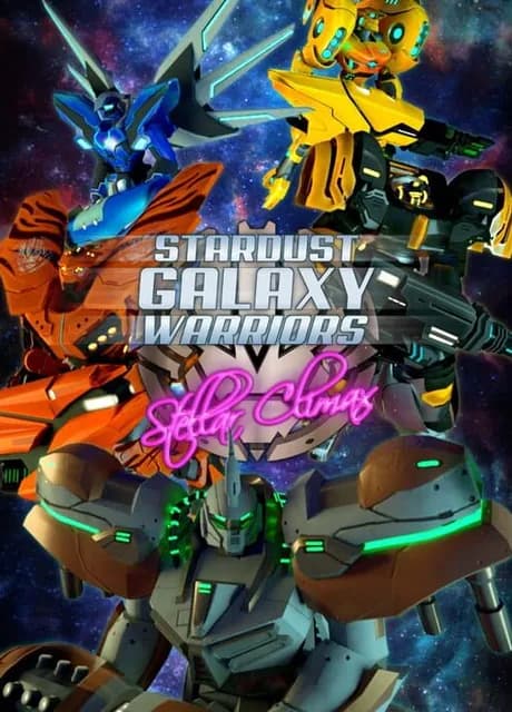 Stardust Galaxy Warriors: Stellar Climax