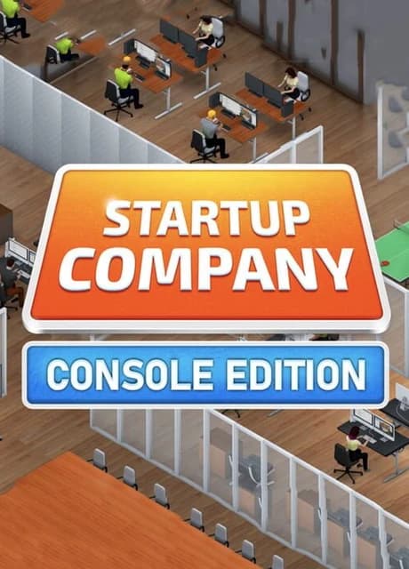 Startup Company: Console Edition