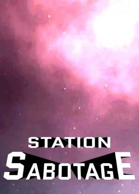 Station Sabotage