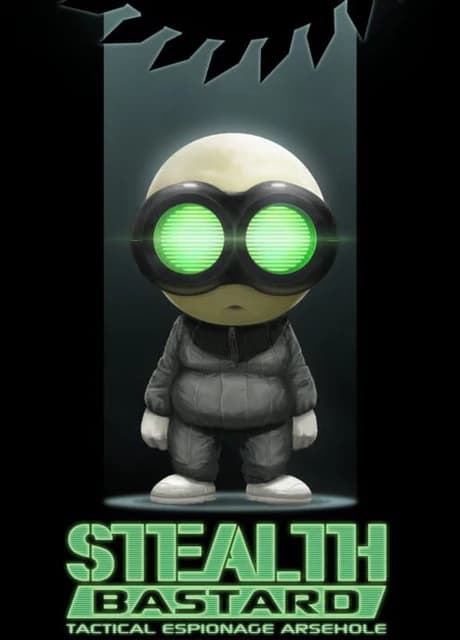 Stealth Bastard