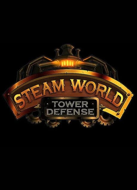 SteamWorld Tower Defense