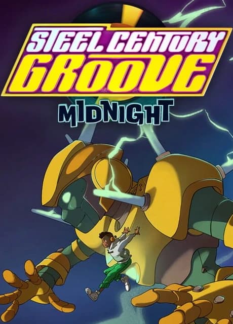 Steel Century Groove: Midnight