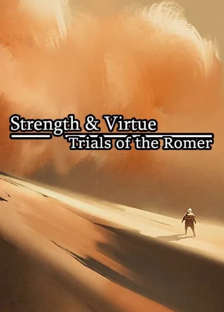 Strength & Virtue: Trials of the Romer