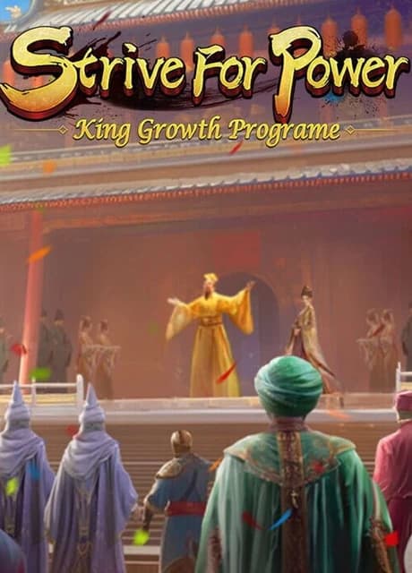 Strive For Power: King Growth Program