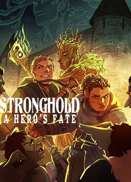 Stronghold: A Hero's Fate