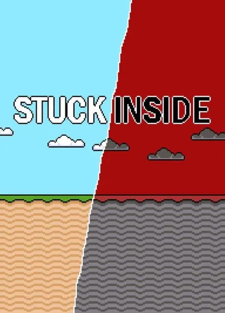 Stuck Inside
