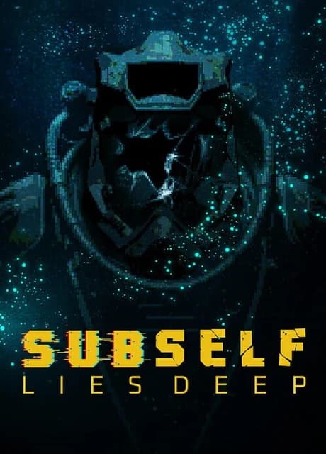 Subself: Lies Deep