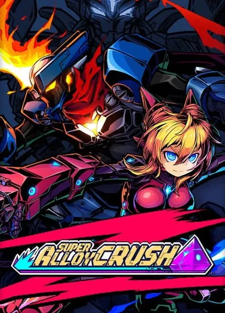 Super Alloy Crush