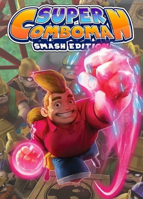 Super ComboMan: Smash Edition